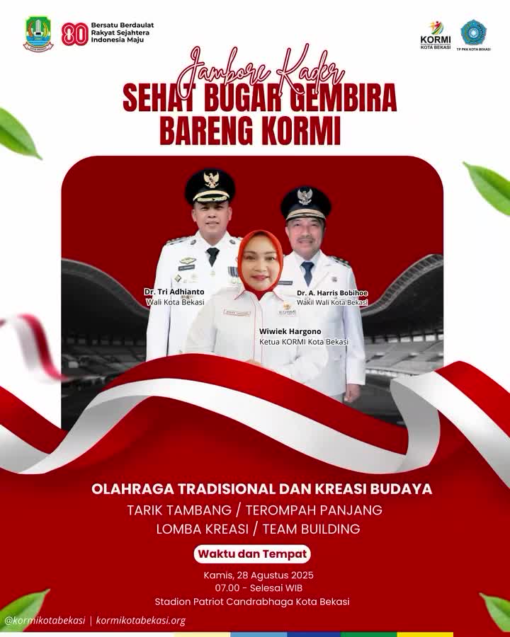 JAMBORE KADER – SEHAT, BUGAR, GEMBIRA BARENG KORMI 